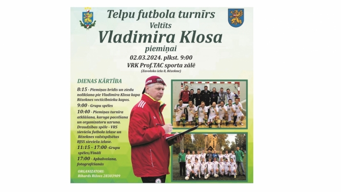 Notiks turnīrs telpu futbolā veltīts Vladimira Klosa piemiņai