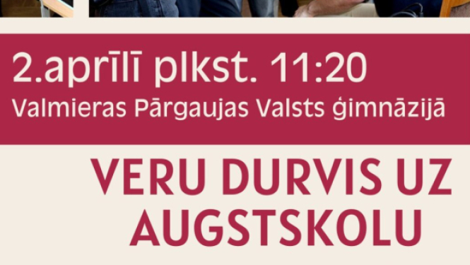 Dalība izglītības pasākumā “Veru durvis uz augstskolu”