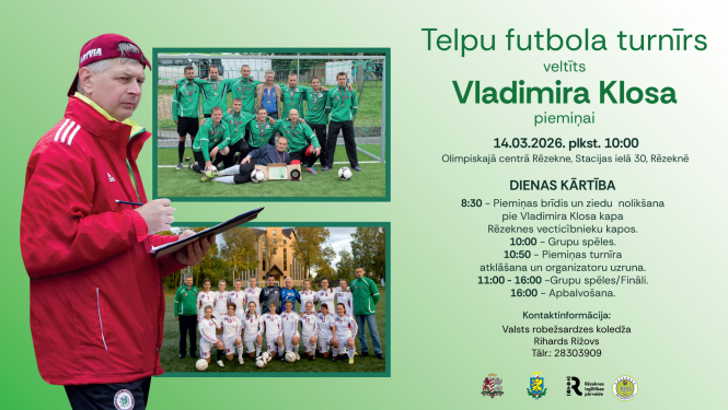 Telpu futbola turnīrs veltīts Vladimira Klosa piemiņai