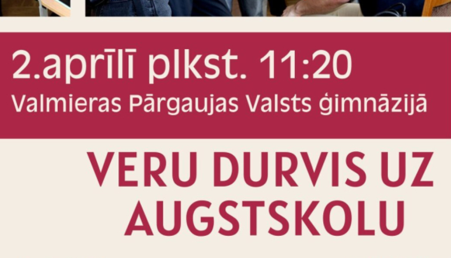 Dalība izglītības pasākumā “Veru durvis uz augstskolu”