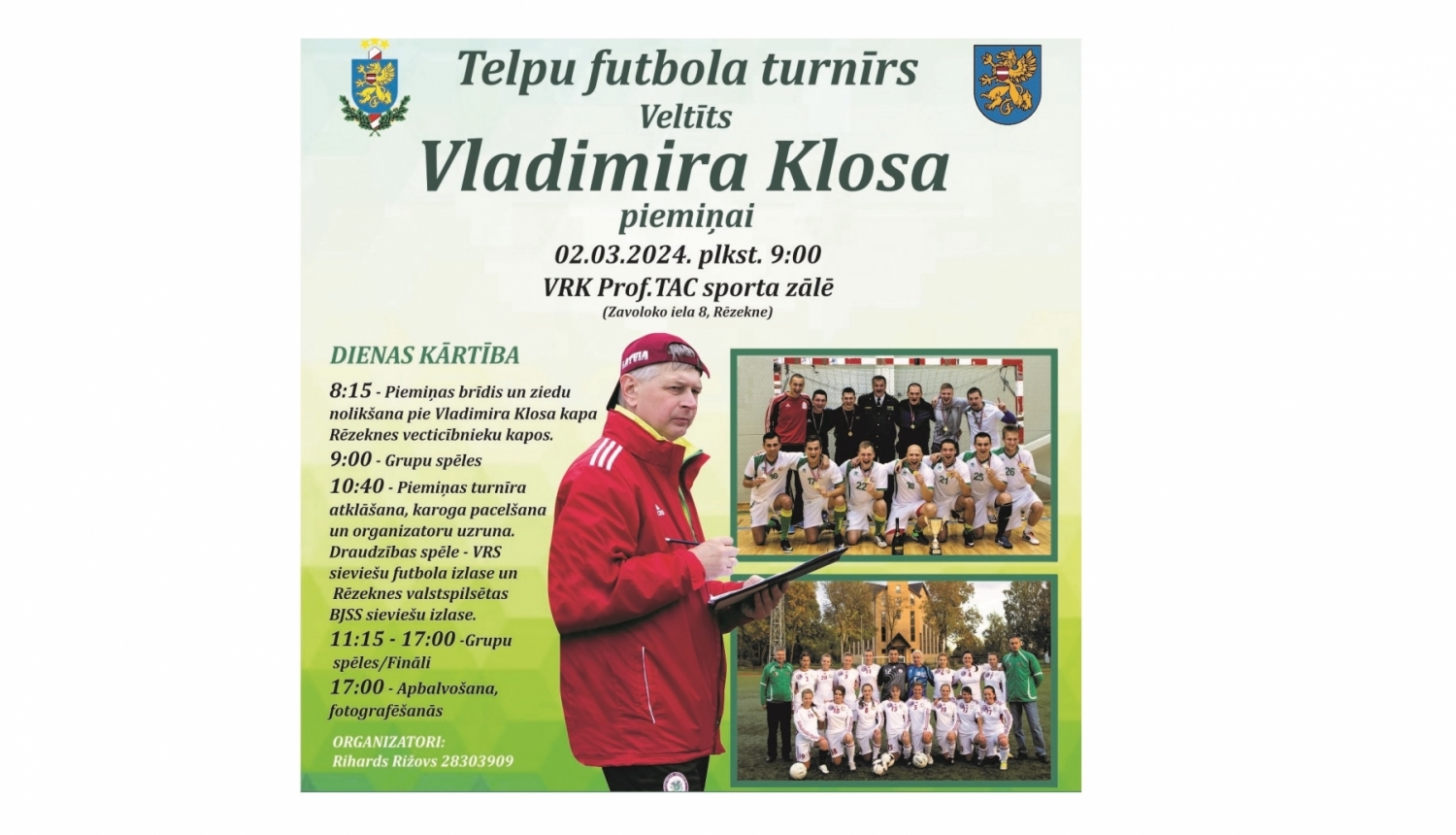 Notiks turnīrs telpu futbolā veltīts Vladimira Klosa piemiņai